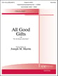 All Good Gifts Vocal Solo & Collections sheet music cover